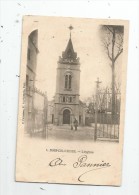 Cp , 92 , BOIS COLOMBES , L'église , Dos Simple , Voyagée 1902 - Other & Unclassified