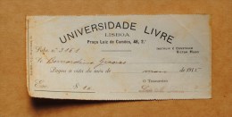 1913 Paiement Reçu LISBOA Universidade Livre BERNARDINO GRACIAS Praça Luiz De Camões LISBONNE Portugal - Portugal