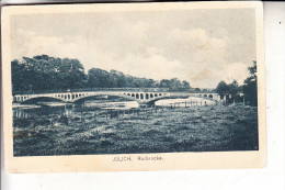 5170 JÜLICH, Rurbrücke, 1918 - Juelich