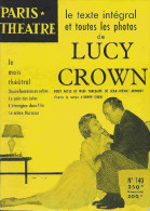 Revue PARIS-THEATRE N° 140 : "LUCIE CROWN" - 1958. Avec Edwige FEUILLIERE, Paul GUERS, Bernard BLIER... - Teatro & Disfraces