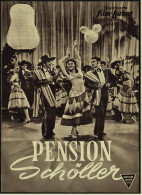 Illustrierte Film-Bühne  -  "Pension Schöller" -  Mit Ludwig Schmitz   -  Filmprogramm Nr. 1574 Von Ca. 1952 - Magazines