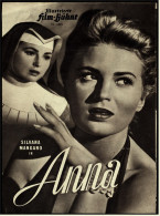 Illustrierte Film-Bühne  -  "Anna" -  Mit Silvana Mangano , Gaby Morlay  -  Filmprogramm Nr. 1673 Von Ca. 1952 - Riviste