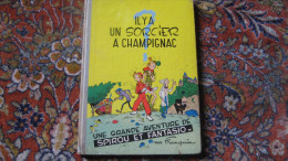 Les Aventures De SPIROU Et Fantasio 2 Il Y A Un Sorcier à Champignac Franquin édition 1960 - Spirou Et Fantasio