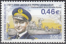 Saint-Pierre Et Miquelon 2001 Yvert 756 Neuf ** Cote (2015) 2.00 Euro Commandant Jacques Pépin Lehalleur - Nuevos