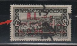 Timbre Du Grand Liban Oblitéré Variété N° 51 " Surcharge Rouge Timbre Fiscal 0,25 Sur 0,25 R.L. ...+ Surcharge Noire " - Gebraucht