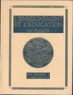 Histoire Générale De L´enseignement Et De L´éducation En France Des Origines à La Renaissance - Encyclopaedia