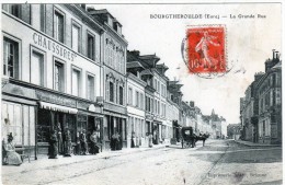 Cpa De Bourgtheroulde   - Eure   - La Grande Rue- - Bourgtheroulde