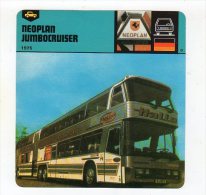 Avr15    68788    Fiche AUTOCAR   NEOPLAN JUMBOCRUISER - Vrachtwagens En LGV