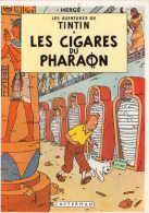 Cpm Les  Aventures De Tintin  Les Cigares  Du  Pharaon - Hergé