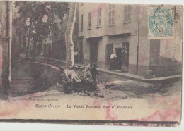 Cpa  83 Var Cuers La Vielle Fontaine Rue F Fournier - Cuers