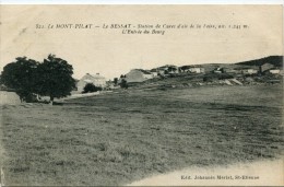 CPA 42 LE MONT PILAT LE BESSAT L ENTREE DU BOURG 1921 - Mont Pilat