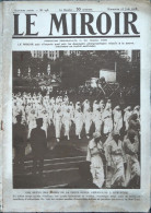 LE MIROIR N° 238 / 16-06-1918 GOTHA SOISSONS RETZ CHATEAU-THIERRY MARNE VERNEUIL AMIENS CROIX-ROUGE TRAIN AMÉRICAIN - Guerre 1914-18