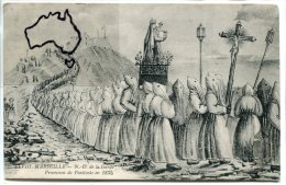 - VIII - MARSEILLE - N. D. De La Garde, Procession De Pénitent En 1835, Peu Courante, Belle Animation, TBE, Scans. - Notre-Dame De La Garde, Aufzug Und Marienfigur