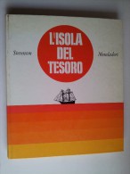 M#0E21 Stevenson L'ISOLA DEL TESORO Mondadori Ed.1966/ILLUSTRATO - Anciens