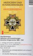 Kriegervereine Abzeichen In Deutschland Katalog 2013 Neu 50€ Nachschlagwerk Auszeichnungen Bis 1943 Catalogue Of Germany - Politie En Leger