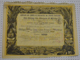 Cie Des Chemins De Fer Garantisdes Colonies Françaises: Cai Duong Lua O Saigon Di Mytho - Railway & Tramway