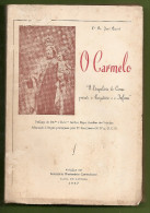 Viana Do Castelo - O Carmelo - Edição Seminário Missionário Carmelitano. Religião. Cristianismo. - Old Books