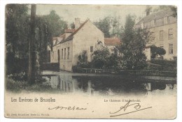 CPA - Les Environs De Bruxelles - Le Château D' ANDERLECHT - Couleur 1901  // - Anderlecht