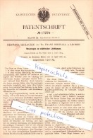 Original Patent - H. Sedlaczek Und Dr. F. Wikulill In Leoben , 1881 , Neuerungen An Lichtlampen !!! - Leoben