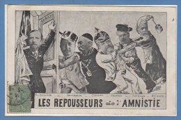 POLITIQUE - SATIRIQUES -- Les Repousseurs De L'Amnitie - Satirical