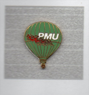 Pin´s  Jeux, Montgolfière  P M U - Fesselballons