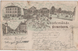 Gruss Aus Bremerhaven GEESTEMÜNDE Federstrich Litho Vorläufer 15.11.1895 Lehrkes Hotel Borriesstrasse Markt - Bremerhaven
