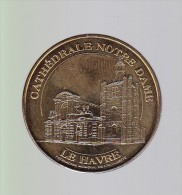 Jeton Médaille Monnaie De Paris MDP Cathedrale Notre Dame Le Havre 2010 - 2010