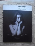 PHOTO PHOTOGRAPHY ART BOOK - LEWIS MORLEY PHOTOGRAPHER OF THE SIXTIES - Fotografía