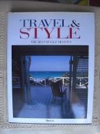 PHOTO PHOTOGRAPHY ART BOOK - TRAVEL AND STYLE THE BEST OF ELLE DECO Nº3 - Fotografia