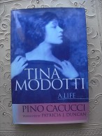 PHOTO PHOTOGRAPHY ART BOOK - TINA MODOTTI A LIFE - Storia Dell'Arte E Critica