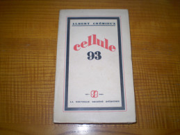 1 ère Guerre : Cellule 93 De Albert Crémieux  . 1929 - Weltkrieg 1914-18