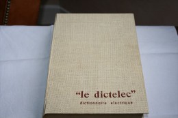 Jeu Pédagogique "Le Dictelec" - Jouets Anciens