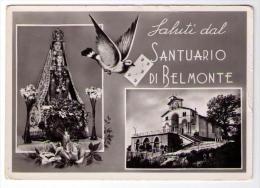 SALUTI DAL SANTUARIO DI BELMONTE - VALPERGA - (TO) - - Exposiciones