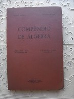 BOOK - COMPÊNDIO DE ALGEBRA ANTIQUE VINTAGE PORTUGAL - Practical