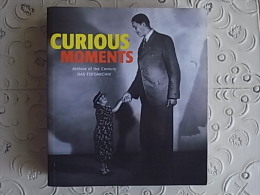 PHOTO PHOTOGRAPHY ART BOOK - CURIOUS MOMENTS FOTOARCHIV - Fotografie