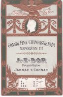 Delcampe - Grande Fine Napoléon III , A.E.DOR Propriétaire -Jarnac S/ Cognac - Jarnac