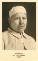 Delcampe - Santé - Les Maitres De La Médecine Française - Monsieur Le Professeur Clerc Avec Pochette - 4 Scans - Salud