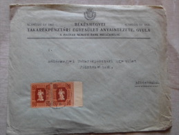 Hungary  Cover - Békés M. Takarékpénztári  Egyesület  Anyaintézete GYULA - 1940's     D129895 - Lettres & Documents