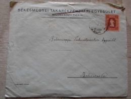 Hungary  Cover - Békés M. Takarékpénztári  Egyesület  MEZÖBERÉNY  - 1940's     D129896 - Storia Postale