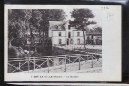Delcampe - VITRY LA VILLE LE MOULIN - Vitry-la-Ville
