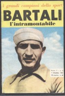 Delcampe - 6553-BARTALI-L'INTRAMONTABILE-N. 3-CICLISMO-1953 - Sport