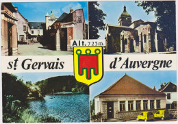 St-GERVAIS D'AUVERGNE. Castel - Hôtel - Abside De L'Eglise - Etang Des Ouches - La Poste - Saint Gervais D'Auvergne