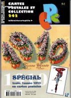 Delcampe - Revue - CPC N° 242 - Spécial : Toute L'année 1910 En Cartes Postales - Französisch