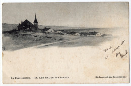 " Au Pays Comtois - Les HAUTS PLATEAUX - SAINT LAURENT En GRANDVAUX " TRES RARE ! - Mouthe