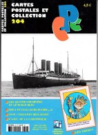 Delcampe - Revue - CPC N° 204 - Quatre Cheminées Et Le Ruban Bleu - Zola Et Guillaume II -14/18 Chaulnes Déjà Rasée - Géo Thiercy - Französisch