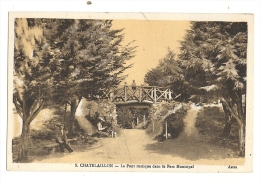 Delcampe - Cp, 17, Chatelaillon, Le Pont Rustique Dans Le Parc Municipal - Châtelaillon-Plage