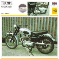 Delcampe - Triumph 500cm TR5 Trophy   - 1959   -  Fiche Technique Moto (Grande-Bretagne) - Autres & Non Classés