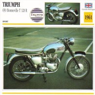 Delcampe - Triumph 650cm Bonneville T120R  - 1961   -  Fiche Technique Moto (Grande-Bretagne) - Autres & Non Classés