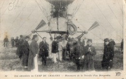 Delcampe - Les Aerostiers Au Camp De CHALONS - Manoeuvre De La Nacelle D Un Dirigeable - Camp De Châlons - Mourmelon