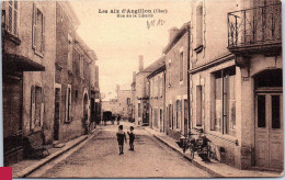 18 LES AIX D'ANGILLON - Rue De La Liberté. - Les Aix-d'Angillon